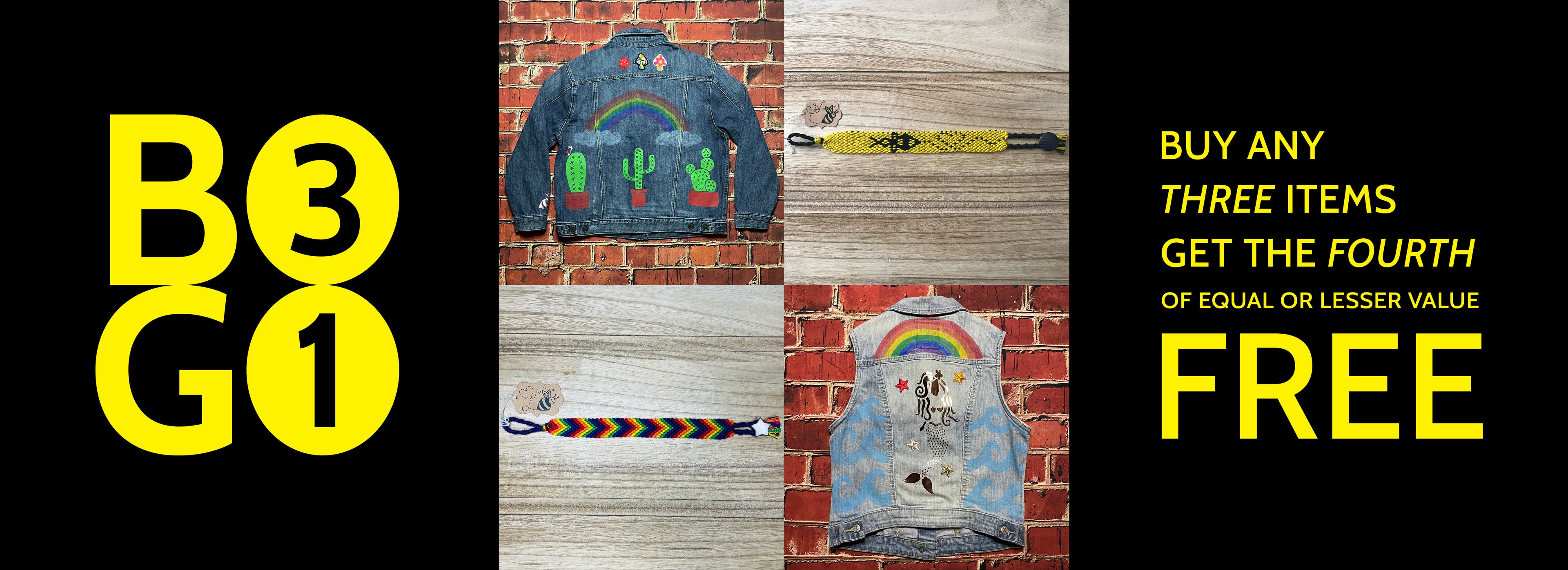 BUY ANY THREE ITEMS GET THE FOURTH OF EQUAL OR LESSER VALUE FREE - NO CODE NEEDED